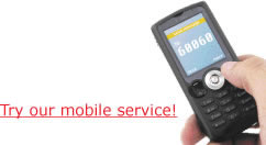 Try our new mobile service